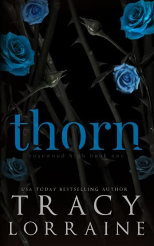 Book cover for "Thorn" by Tracy Lorraine