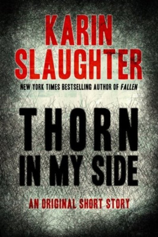 Book cover for "Thorn in My Side" by Karin Slaughter