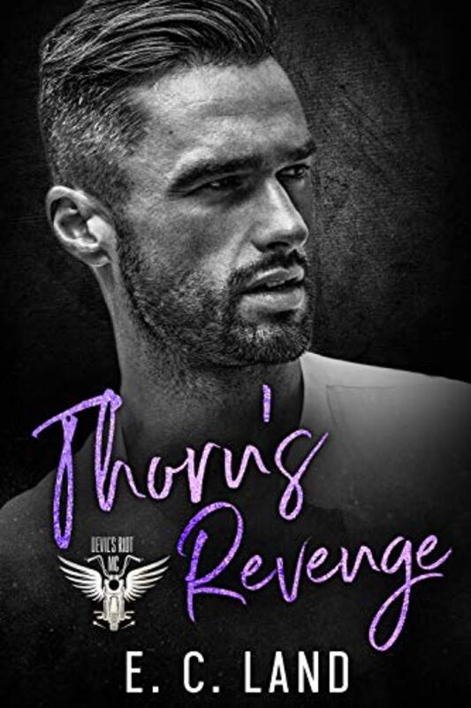 Book cover for "Thorn's Revenge" by EC Land