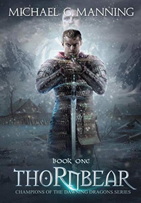 Book cover for "Thornbear" by Michael G Manning