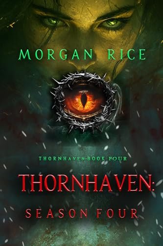 Book cover for "Thornhaven: Season Four" by Morgan Rice