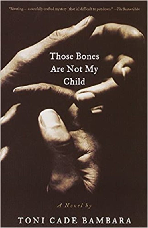 Book cover for "Those Bones Are Not My Child" by Toni Cade Bambara