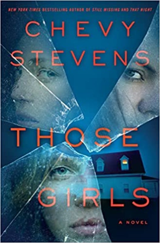 Book cover for "Those Girls" by Chevy Stevens