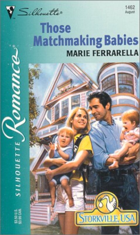 Book cover for "Those Matchmaking Babies" by Marie Ferrarella