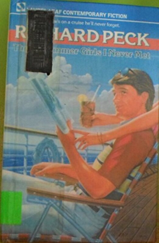 Book cover for "Those Summer Girls I Never Met" by Richard Peck