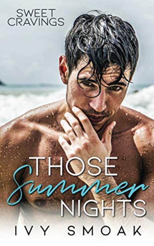 Book cover for "Those Summer Nights" by Ivy Smoak