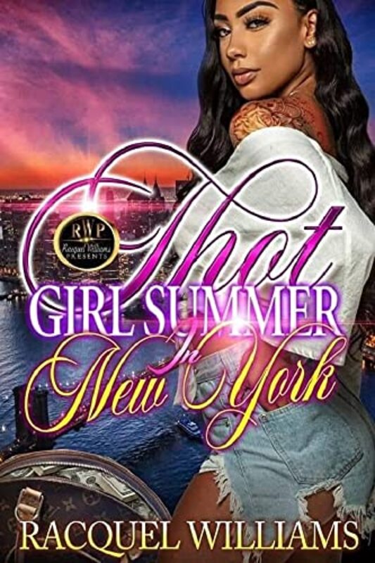 Book cover for "Thot Girl Summer In New York" by Racquel Williams