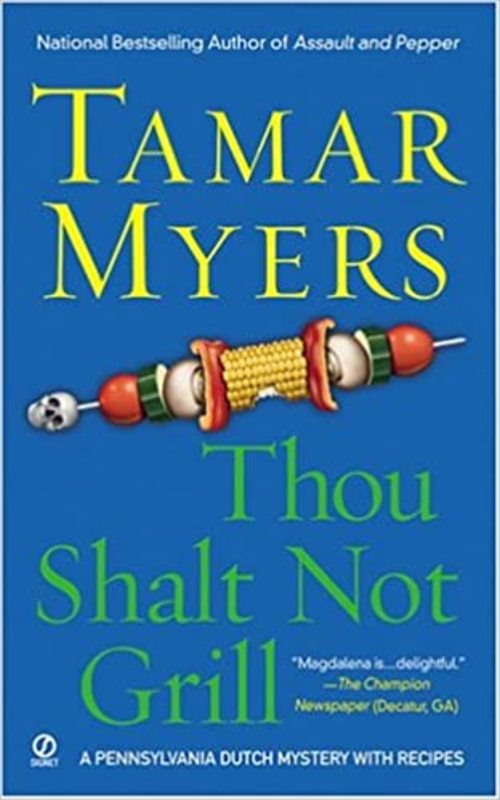 Book cover for "Thou Shalt Not Grill" by Tamar Myers