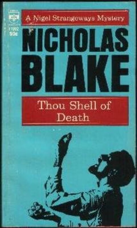 Book cover for "Thou Shell of Death" by Nicholas Blake