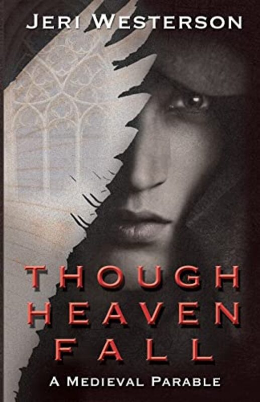 Book cover for "Though Heaven Fall" by Jeri Westerson