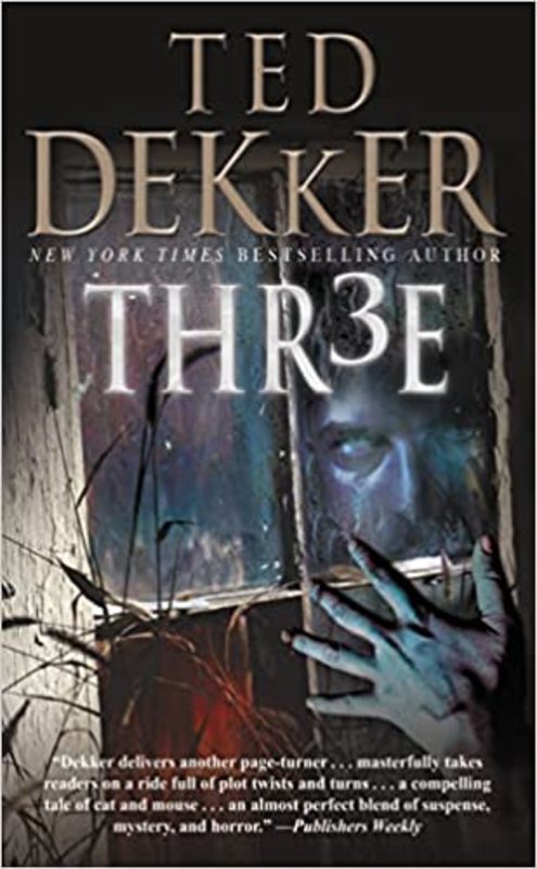 Book cover for "Thr3e" by Ted Dekker