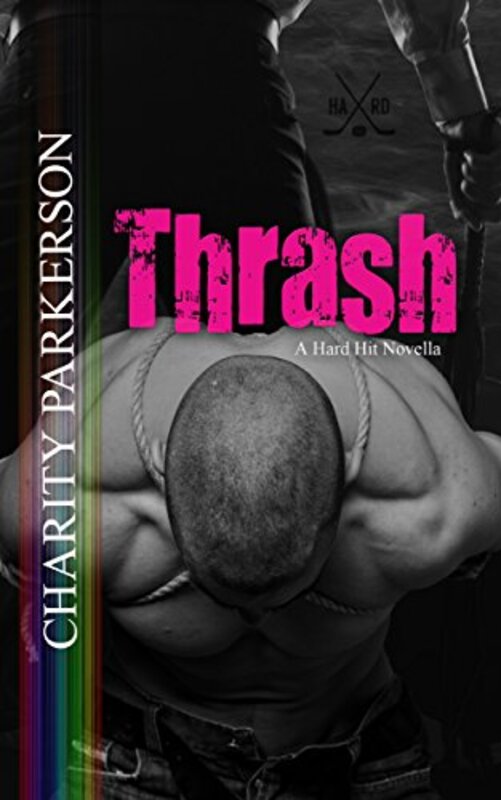Book cover for "Thrash" by Charity Parkerson