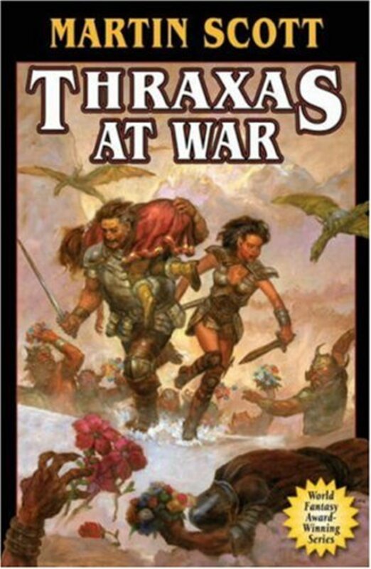 Book cover for "Thraxas at War" by Martin Scott
