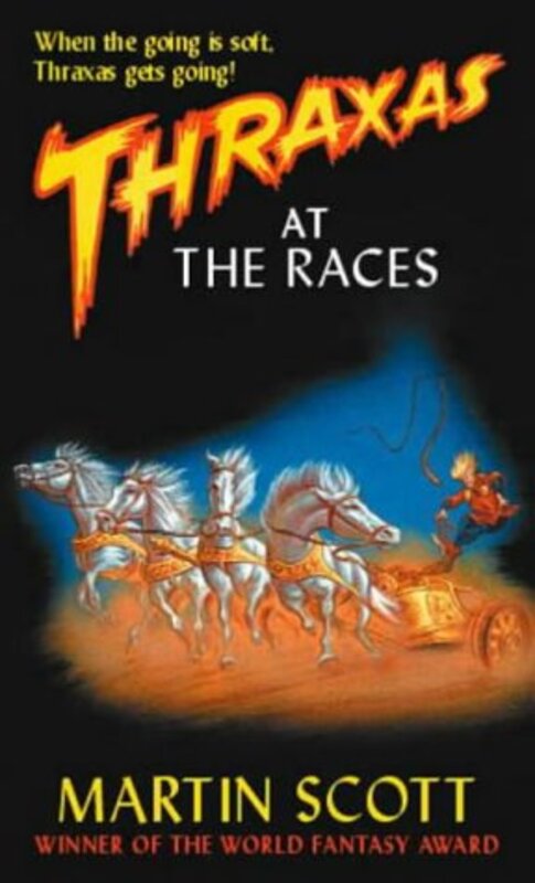 Book cover for "Thraxas at the Races" by Martin Scott