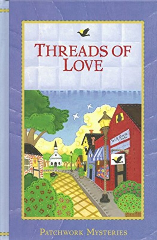 Book cover for "Threads of Love" by Susan Page Davis