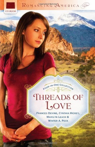 Book cover for "Threads of Love" by Mary Connealy