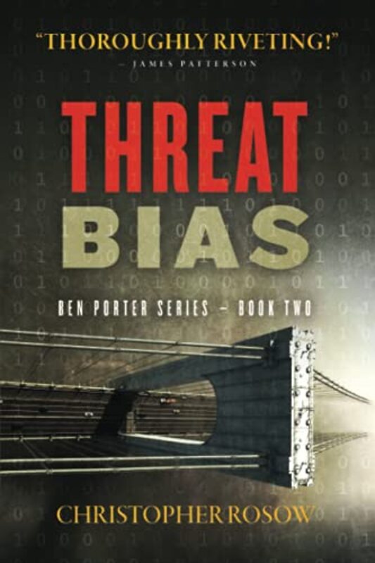 Book cover for "Threat Bias" by Christopher Rosow