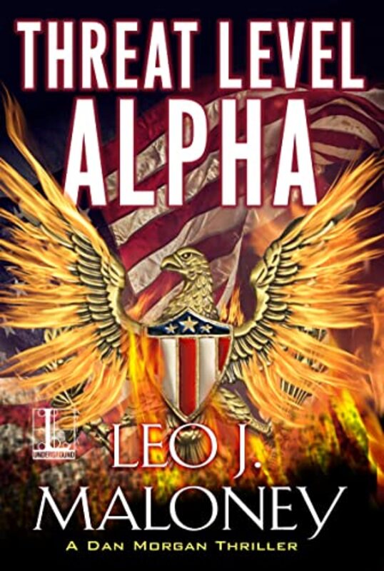 Book cover for "Threat Level Alpha" by Leo J Maloney