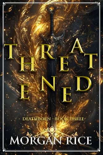 Book cover for "Threatened" by Morgan Rice