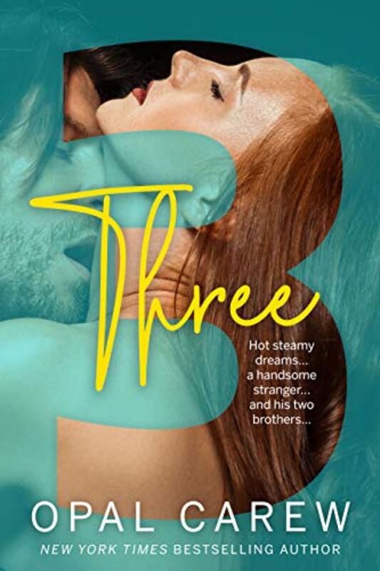 Book cover for "Three" by Opal Carew