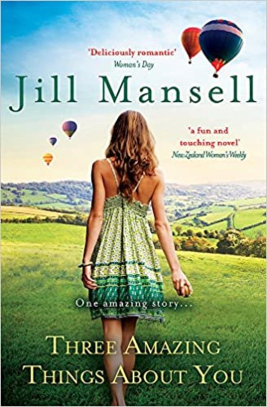 Book cover for "Three Amazing Things About You" by Jill Mansell