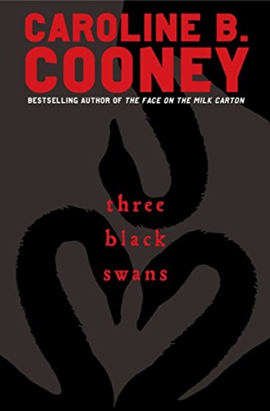 Book cover for "Three Black Swans" by Caroline B Cooney
