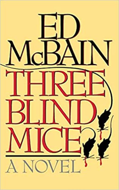 Book cover for "Three Blind Mice" by Ed McBain