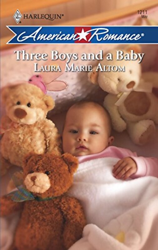 Book cover for "Three Boys and a Baby" by Laura Marie Altom