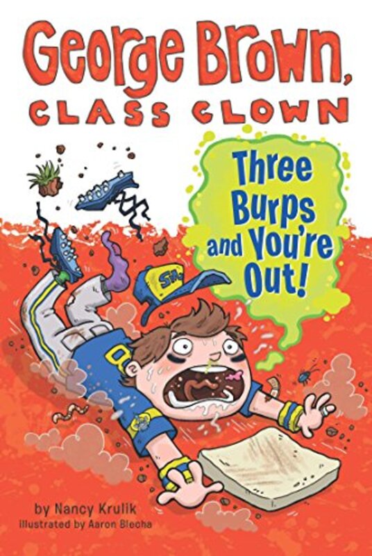 Book cover for "Three Burps and You're Out!" by Nancy Krulik