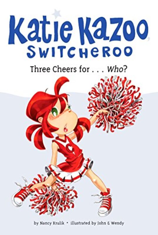 Book cover for "Three Cheers for... Who?" by Nancy Krulik