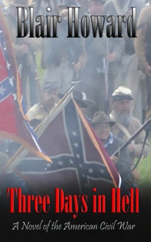 Book cover for "Three Days in Hell" by Blair Howard