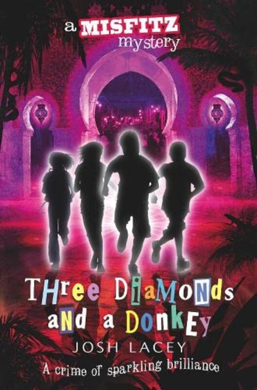 Book cover for "Three Diamonds and a Donkey" by Josh Lacey