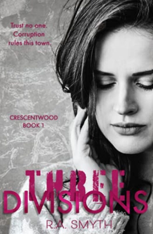 Book cover for "Three Divisions" by RA Smyth