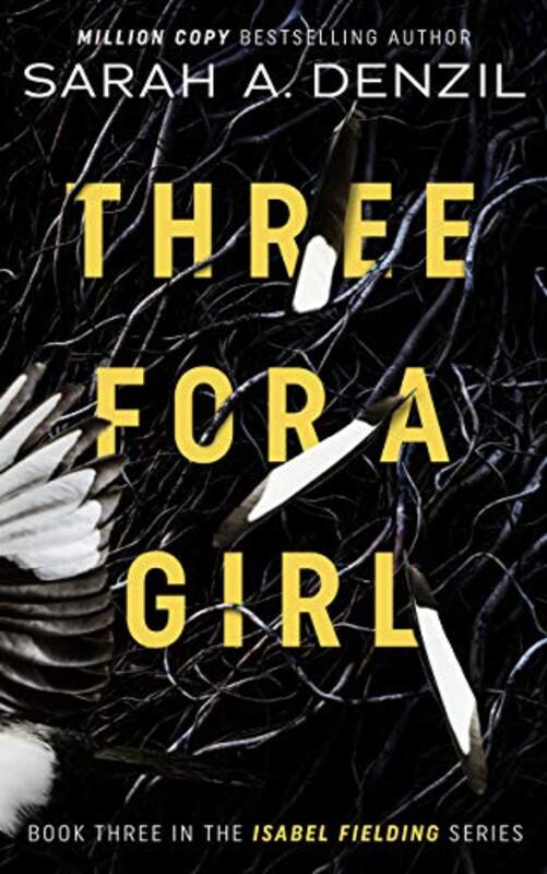 Book cover for "Three For A Girl" by Sarah A Denzil