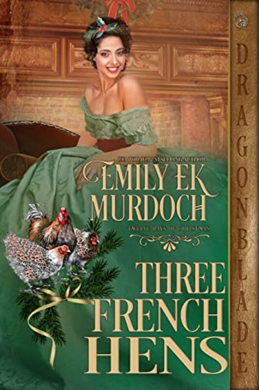 Book cover for "Three French Hens" by Emily EK Murdoch
