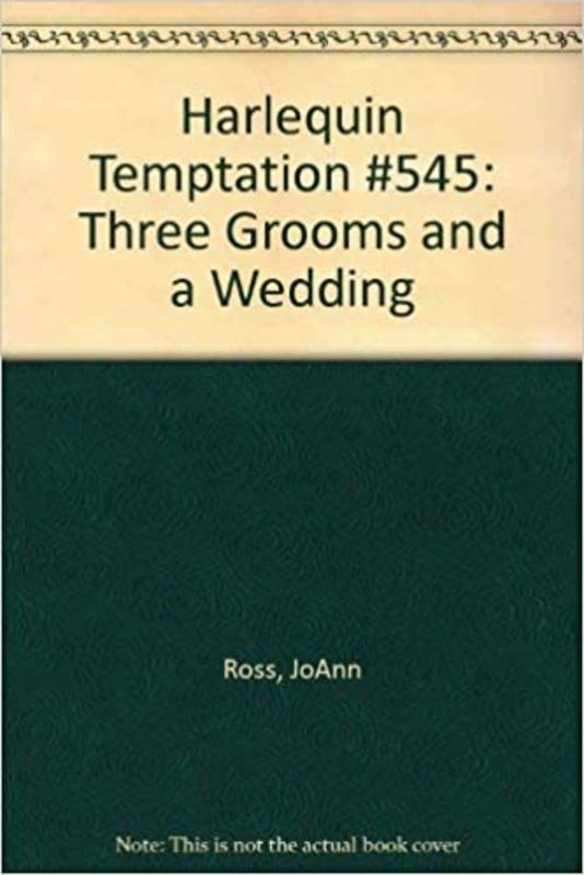 Book cover for "Three Grooms And A Wedding" by JoAnn Ross
