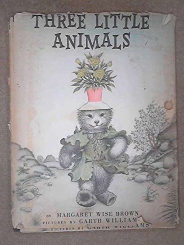 Book cover for "Three Little Animals" by Margaret Wise Brown