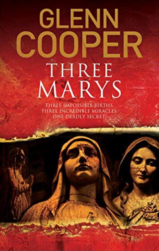 Book cover for "Three Marys" by Glenn Cooper