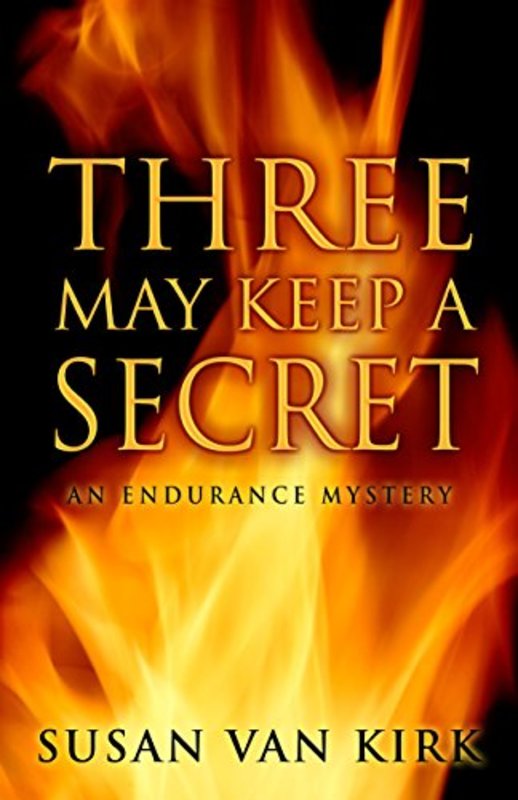 Book cover for "Three May Keep a Secret" by Susan Van Kirk