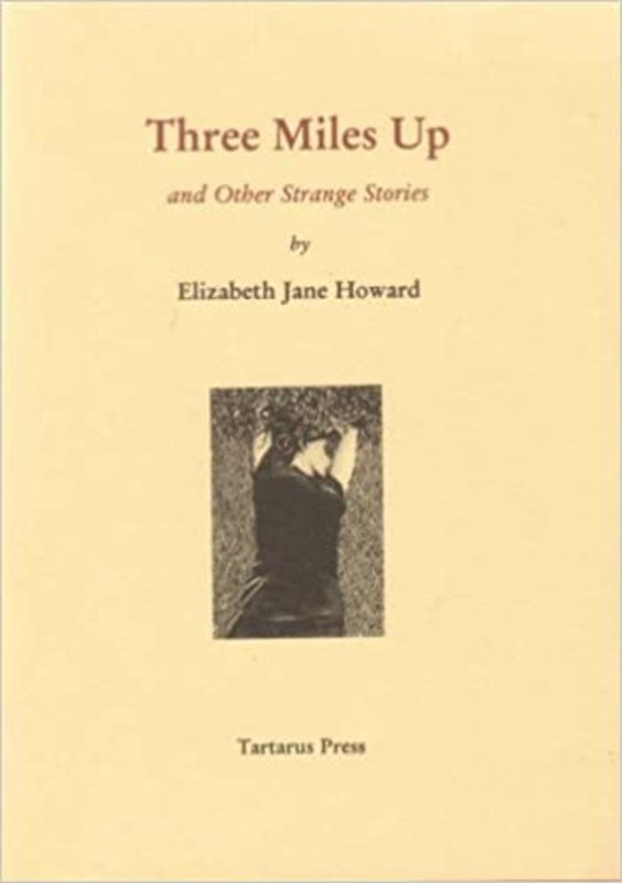 Book cover for "Three Miles Up" by Elizabeth Jane Howard