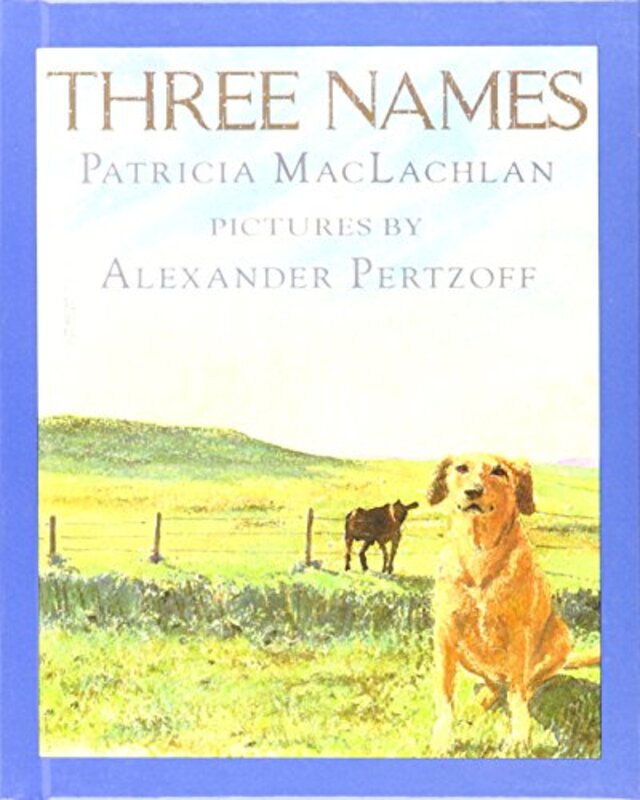 Book cover for "Three Names" by Patricia MacLachlan