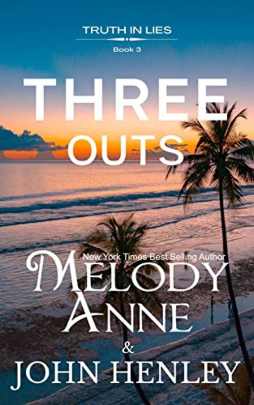 Book cover for "Three Outs" by Melody Anne