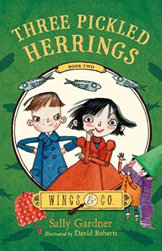 Book cover for "Three Pickled Herrings" by Sally Gardner