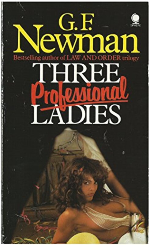 Book cover for "Three Professional Ladies" by GF Newman