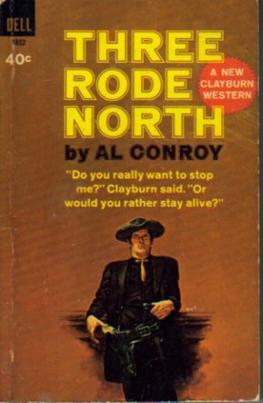 Book cover for "Three Rode North" by Marvin H Albert