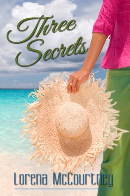Book cover for "Three Secrets" by Lorena McCourtney