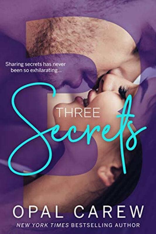 Book cover for "Three Secrets" by Opal Carew