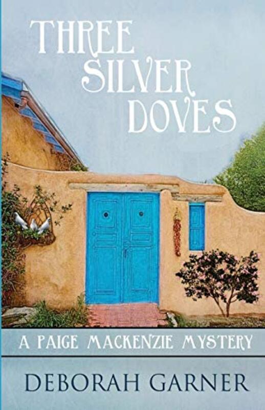 Book cover for "Three Silver Doves" by Deborah Garner