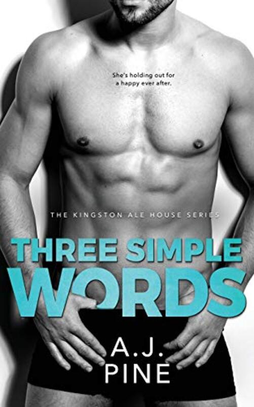 Book cover for "Three Simple Words" by AJ Pine
