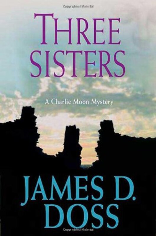 Book cover for "Three Sisters" by James D Doss